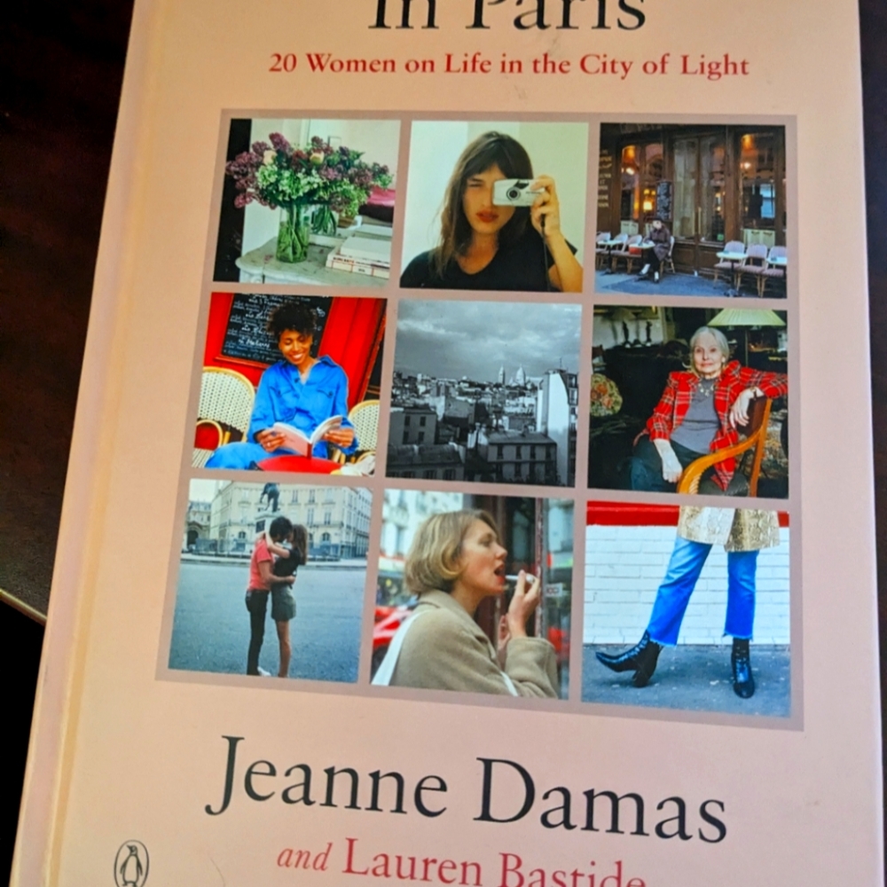 3 for $15 In Paris: 20 Women on Life in the City of Lights (Hardcover)